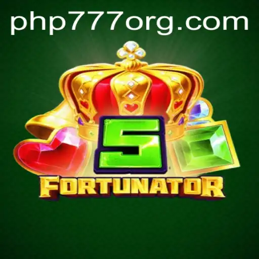 Explore the Thrilling World of 5Fortunator with PHP777